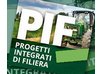 Progetti Integrati di Filiera (PIF) - POR-FESR 2014-2020. Azione III.3b.4.1 